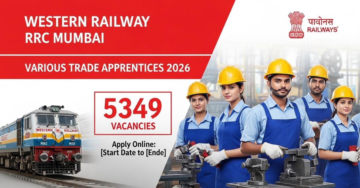 Western Railway RRC Mumbai Various Trade Apprentices 2026