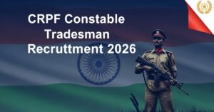 CRPF Constable Tradesman Recruitment 2026